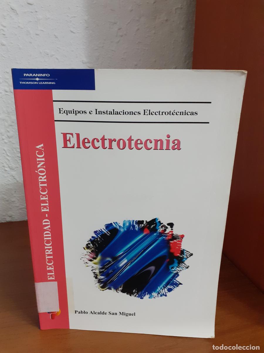 Libros: Electrotecnia - Alcalde San Miguel, Pablo - Foto 1