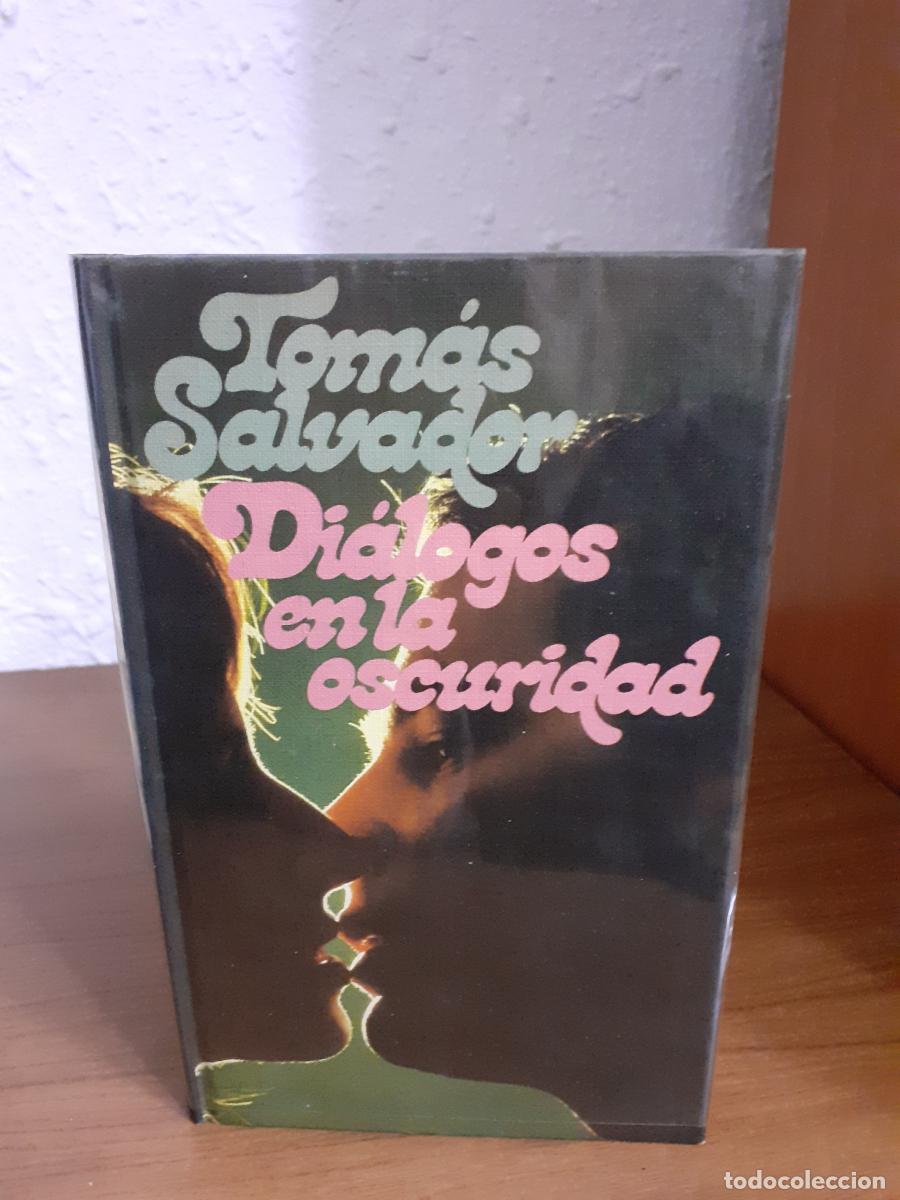 Libros: DIALOGOS EN LA OSCURIDAD - Salvador, Tomas - Foto 1