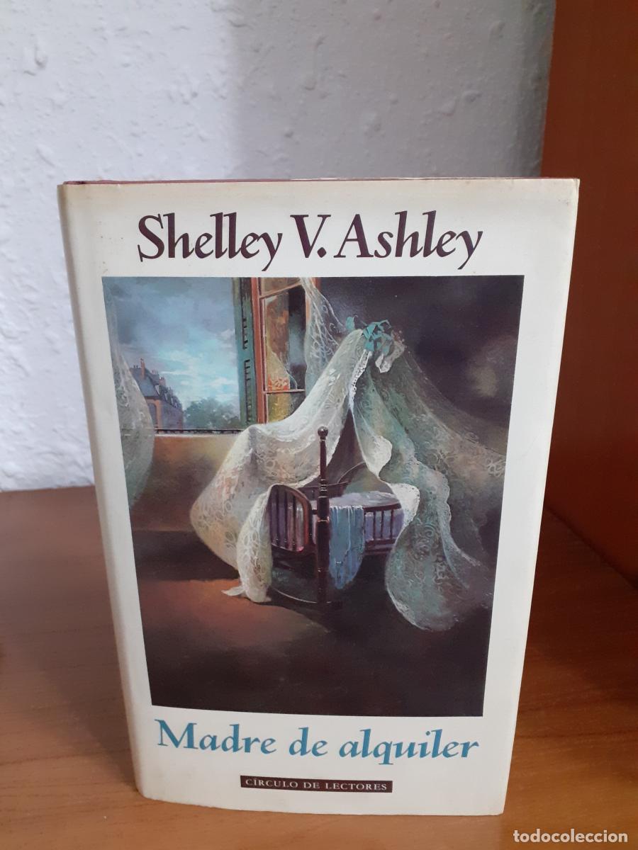 Libros: Madre de alquiler - Ashley, Shelly V. - Foto 1