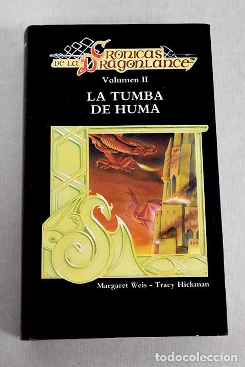 Libros: La tumba de Huma: Weis, Margaret.- Weis, Margaret - Foto 1