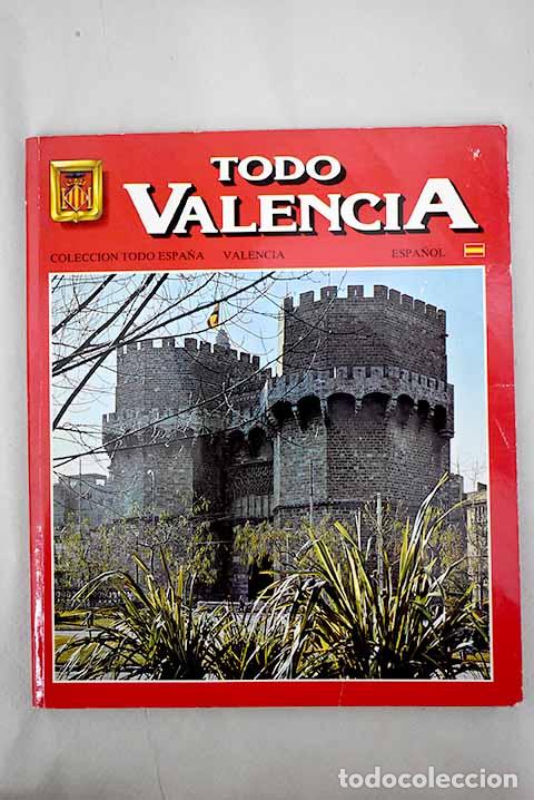 Libros: Todo Valencia: : Escudo de Oro. - Foto 1