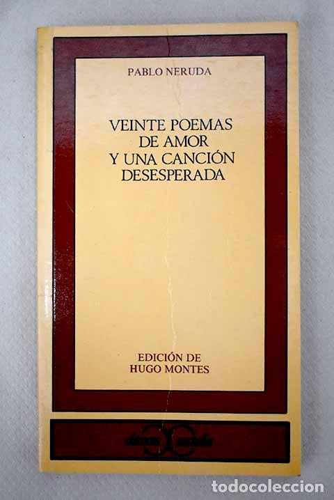 Libros: Veinte poemas de amor y una canci&oacute;n desesperada.- Neruda, Pablo - Foto 1