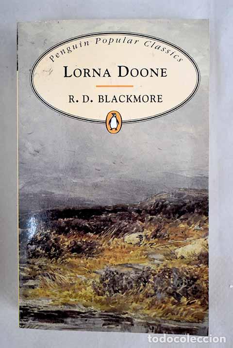Libros: Lorna Doone: Blackmore, R. D..- Blackmore, R. D. - Foto 1