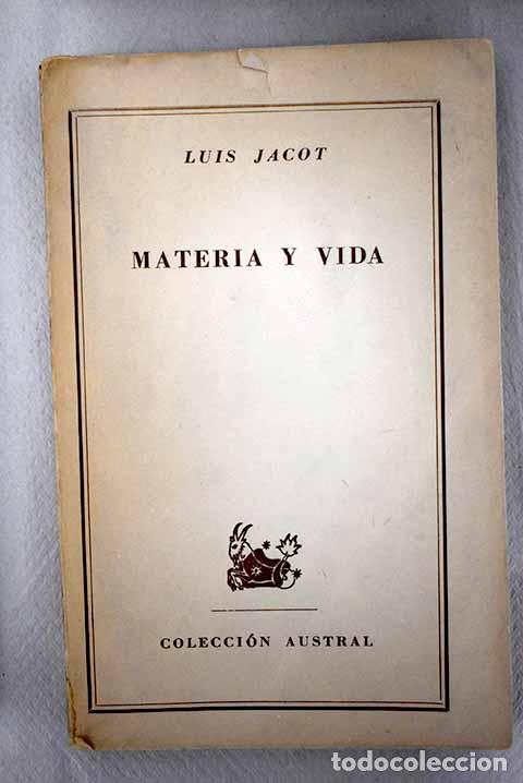 Libros: Materia y vida: Jacot, Luis.- Jacot, Luis - Foto 1