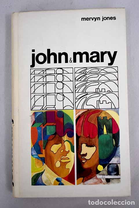Libros: John y Mary: Jones, Mervyn.- Jones, Mervyn - Foto 1
