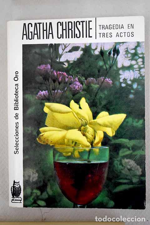 Libros: Tragedia en tres actos.- Christie, Agatha - Foto 1