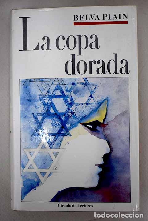 Libros: La Copa dorada: Plain, Belva.- Plain, Belva - Foto 1