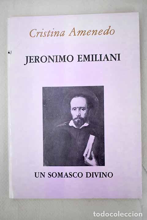 Libros: Jer&oacute;nimo Emiliani: un somasco divino.- Amenedo, Cristina - Foto 1