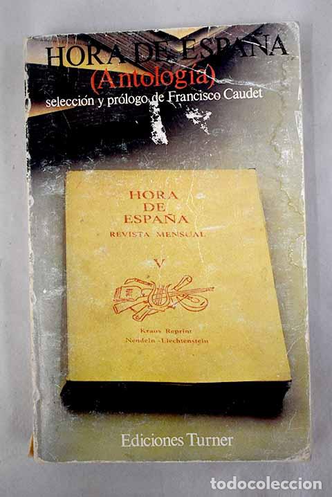 Libros: Hora de Espa&ntilde;a: Antolog&iacute;a - Foto 1