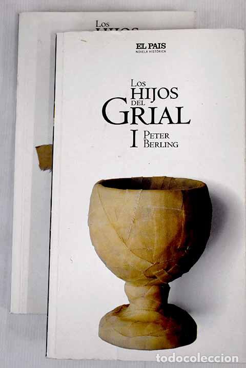 Libros: Los hijos del Grial: Berling, Peter.- Berling, Peter - Foto 1