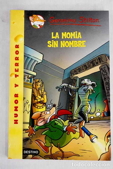 Libros: La momia sin nombre: Stilton, Geronimo.- Stilton, Geronimo - Foto 1
