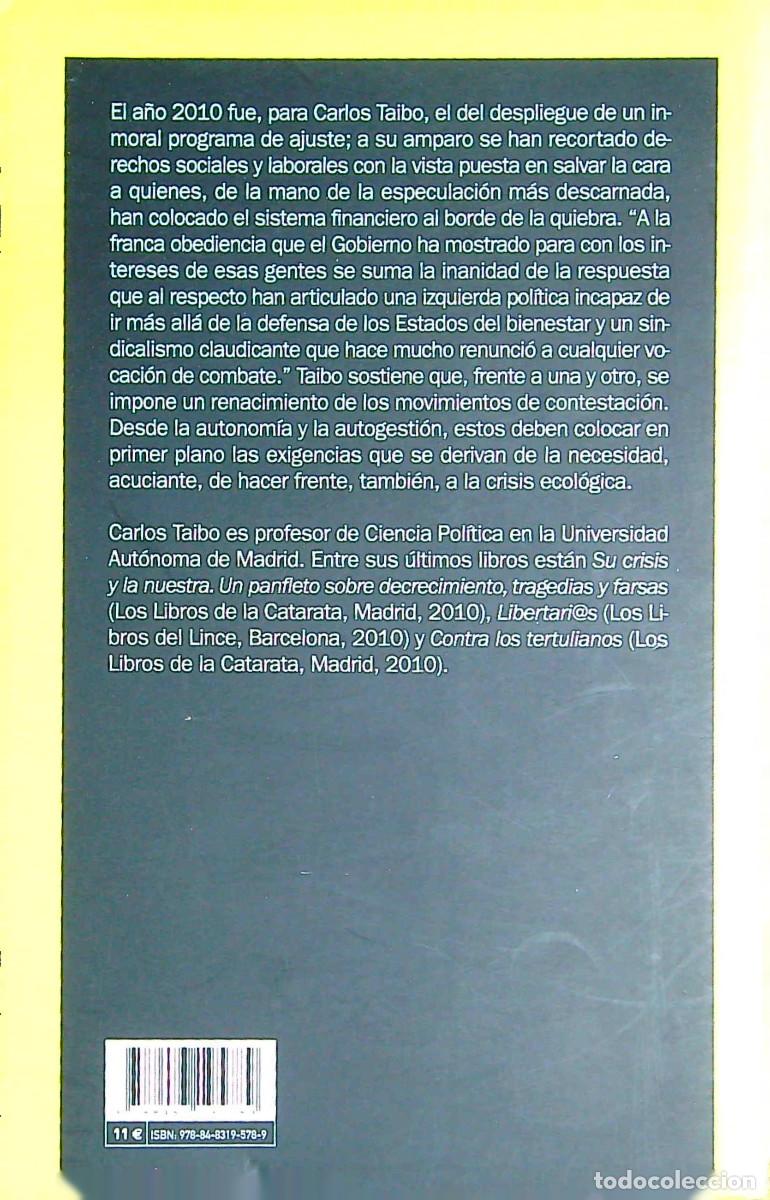 Libros: ESTADO DE ALARMA - CARLOS TAIBO - 2011 - MADRID - Foto 4