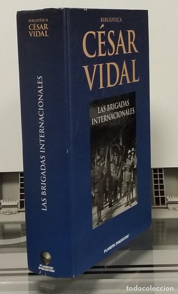 Libros: Las brigadas internacionales - C&eacute;sar Vidal - Foto 1