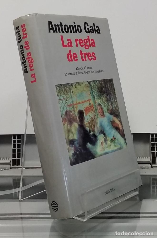 Libros: La regla de tres - Antonio Gala - Foto 1