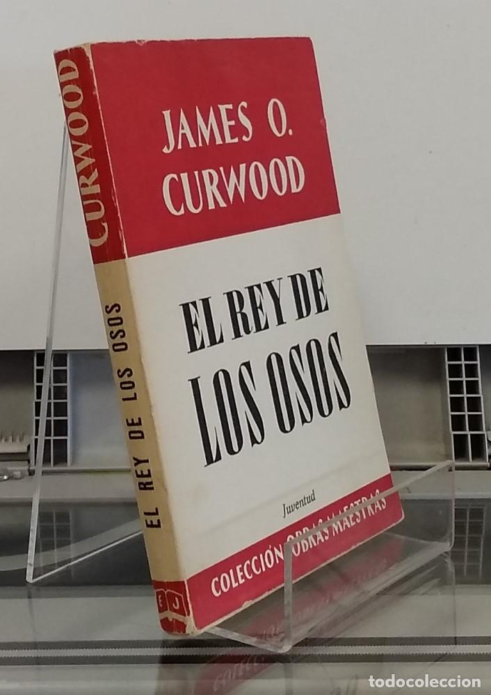 Libros: El rey de los osos - James O. Curwood - Foto 1