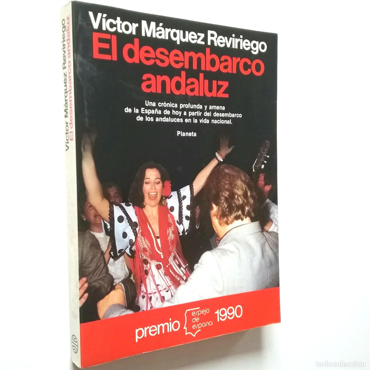 Libros: V&iacute;ctor M&aacute;rquez Reviriego - El desembarco andaluz - Foto 1