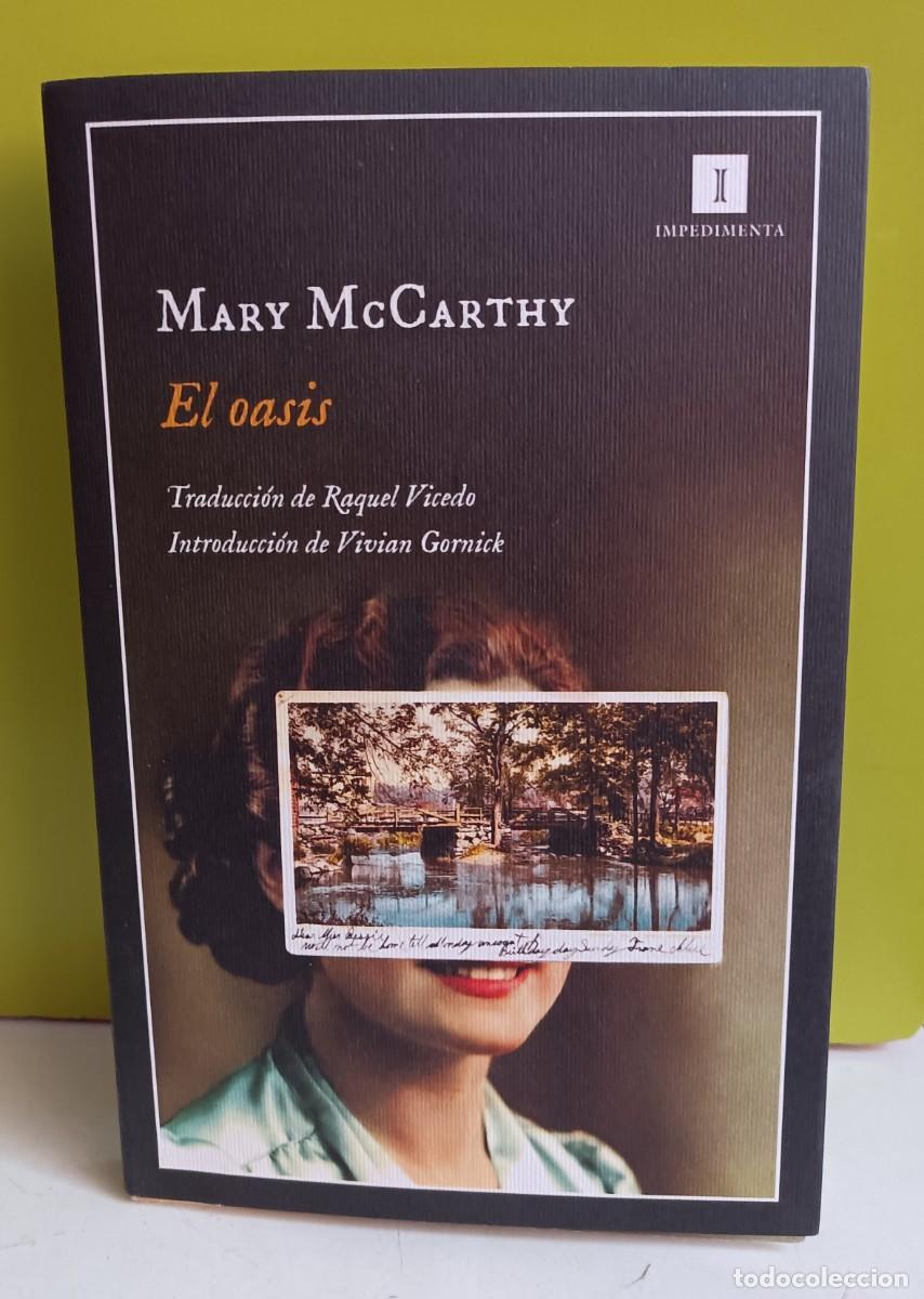 Libros: EL OASIS Mary McCarthy Impedimenta con salvapaginas del libro - Foto 1