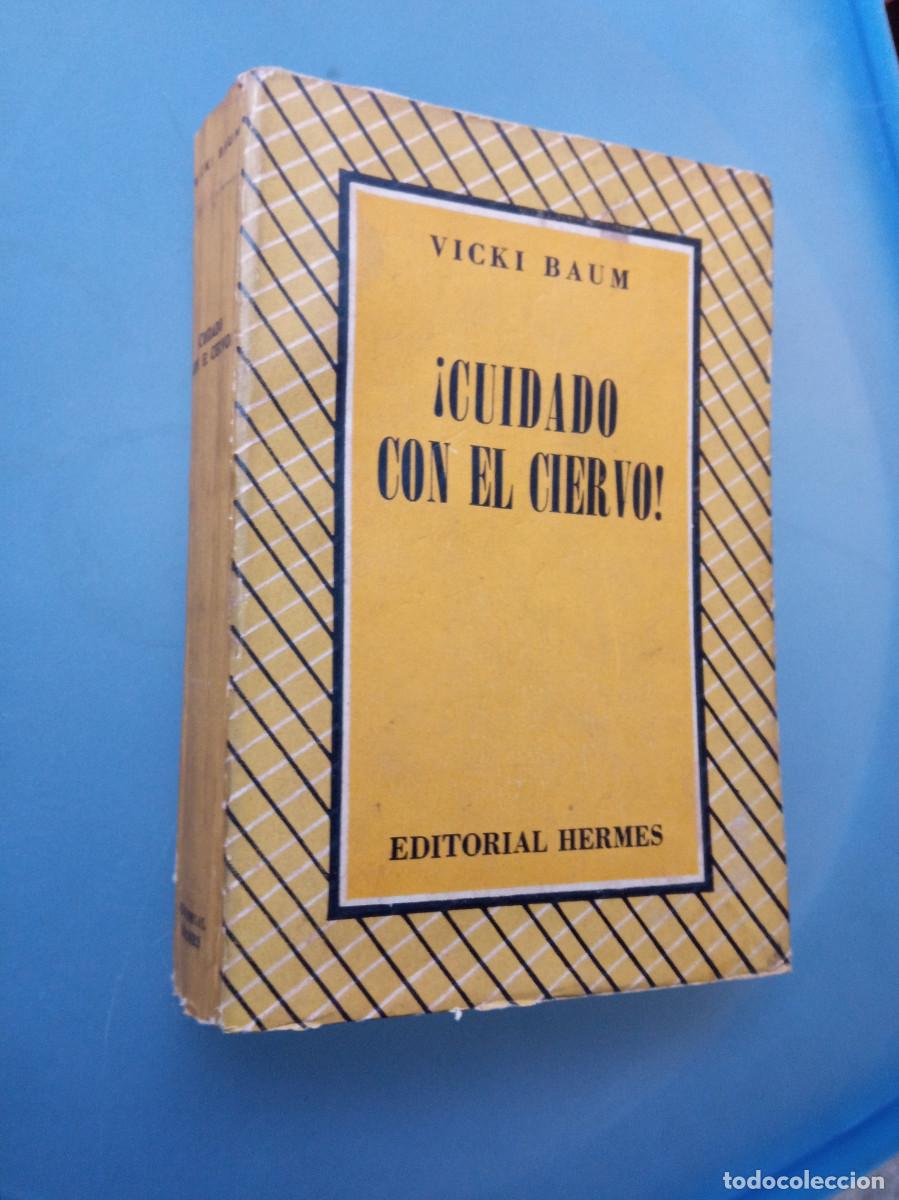 Libros: Vicki Baum - &iexcl;Cuidado con el ciervo!. - Foto 1