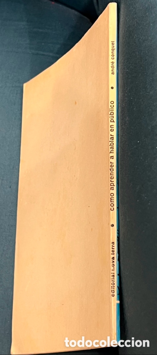 Libros: Libro. Andre Conquet. &ldquo;Como aprender a hablar en p&uacute;blico&rdquo;. 1967. - Foto 2