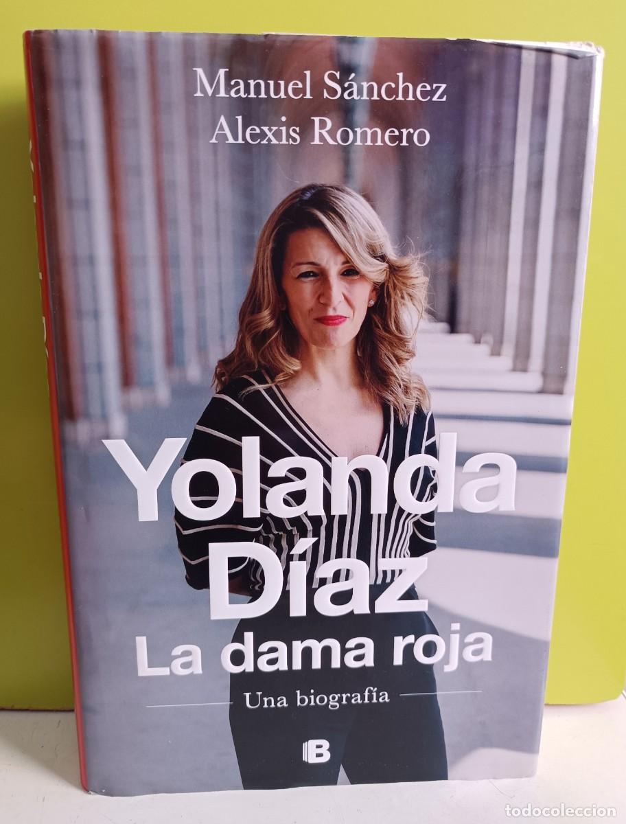 Libros: YOLANDA DIAZ, LA DAMA ROJA, MANUEL SANCHEZ Y ALEXIS ROMERO - Foto 1