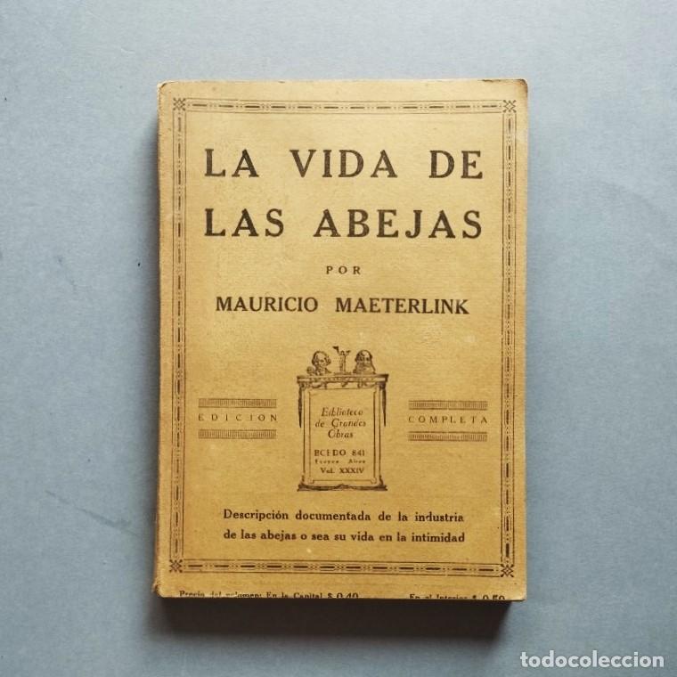 Libros: La Vida de las Abejas. - Maeterlinck, Mauricio. - Foto 1