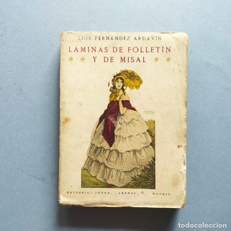 Libros: L&aacute;minas de Follet&iacute;n y de Misal. - Fern&aacute;ndez Ardav&iacute;n, Luis. - Foto 1