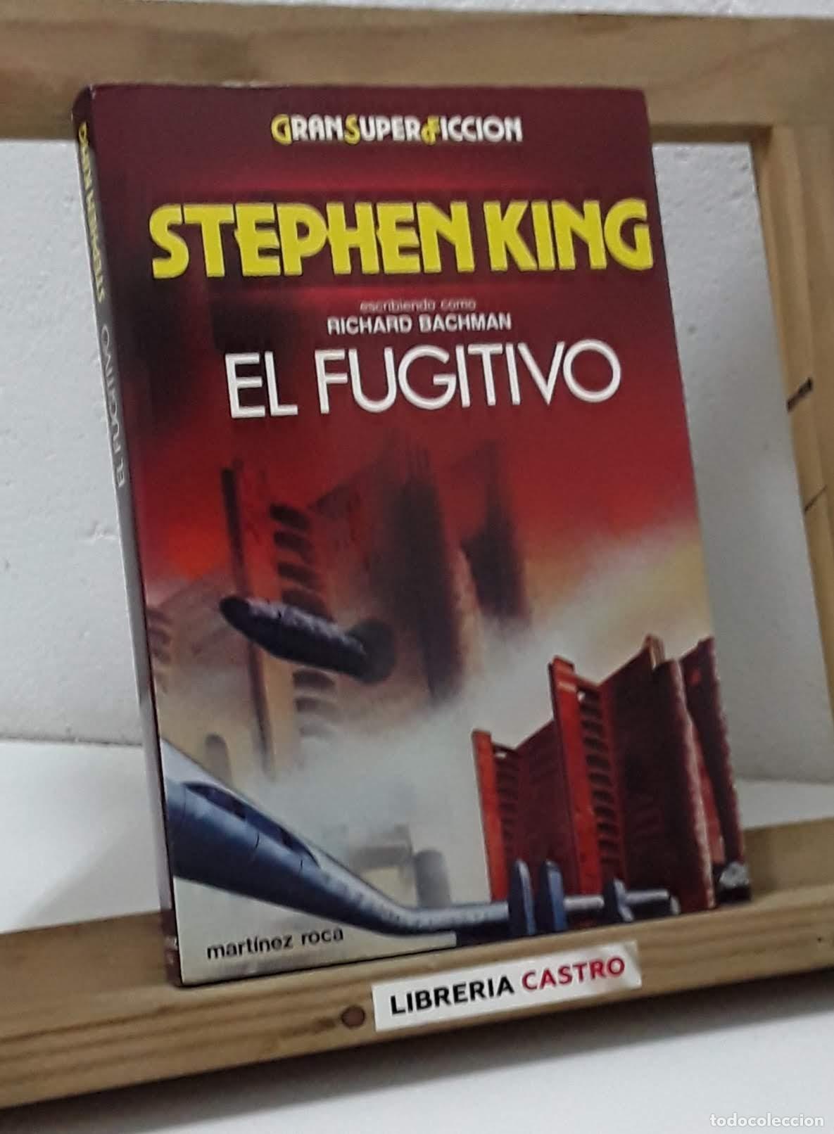 Libros: El fugitivo - Richard Bachman, pseud&oacute;nimo de Stephen King - Foto 1