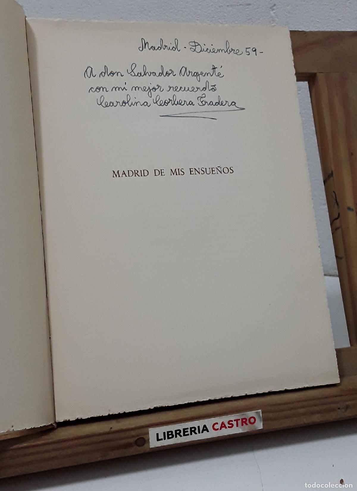 Libros: Madrid de mis ensue&ntilde;os. Numerado y dedicado - Carolina Corbera Fradera. - Foto 2