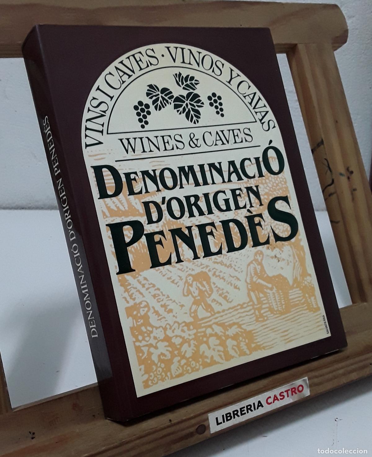 Libros: Denominaci&oacute; dorigen Pened&egrave;s - Varis. - Foto 1