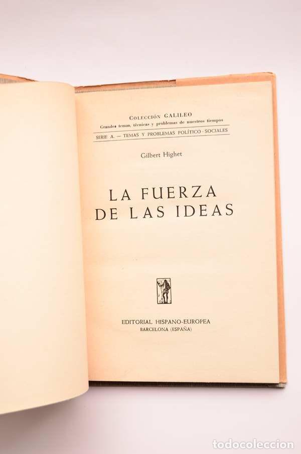 Libros: La fuerza de las ideas - HIGHET, Gilbert - Foto 3