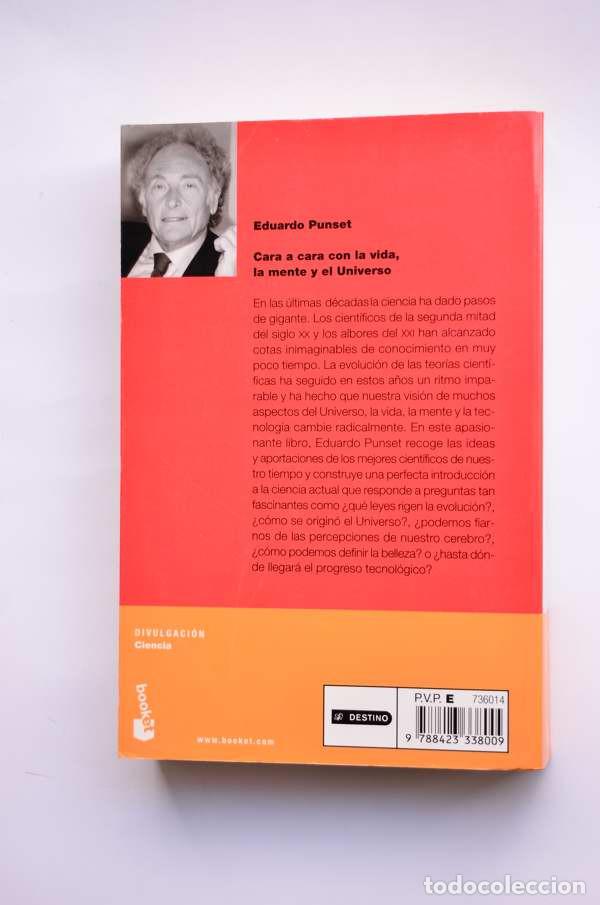 Libros: Cara a cara con la vida, la mente y el universo - PUNSET, Eduardo - Foto 4