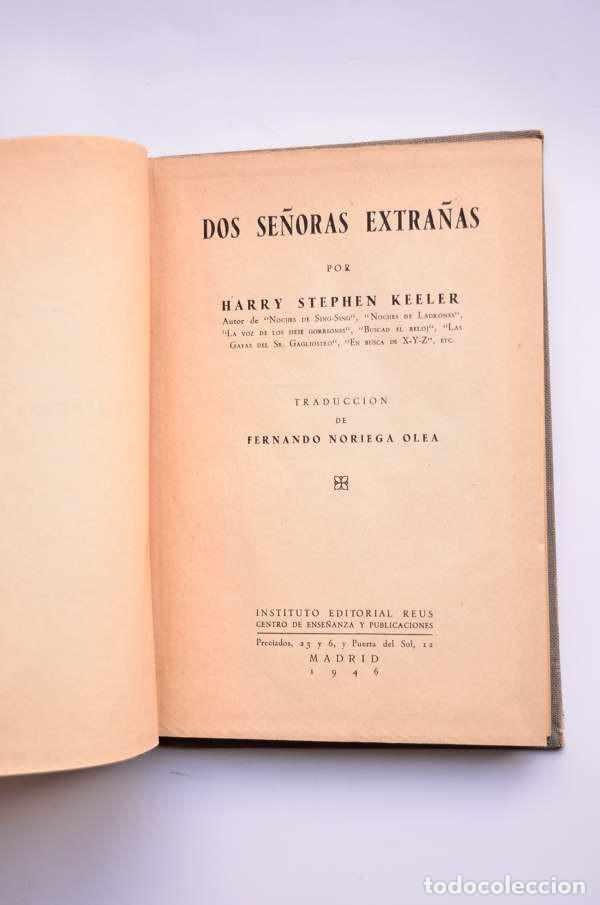 Libros: Dos se&ntilde;oras extra&ntilde;as - KEELER, Harry Stephen - Foto 2