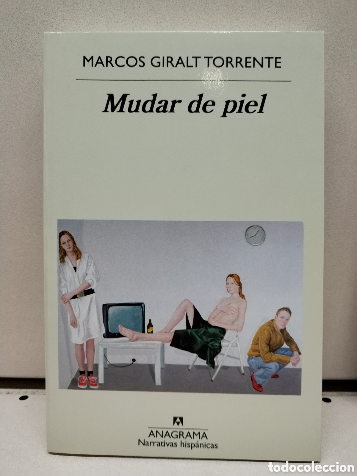 Libros: Mudar de piel - Giralt Torrente, Marcos - Foto 1