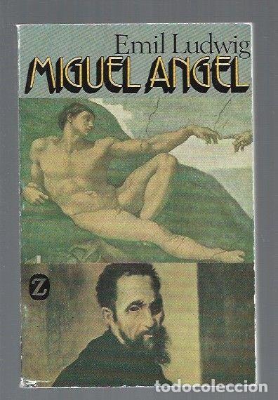 Libros: MIGUEL ANGEL - LUDWIG, EMIL - Foto 1