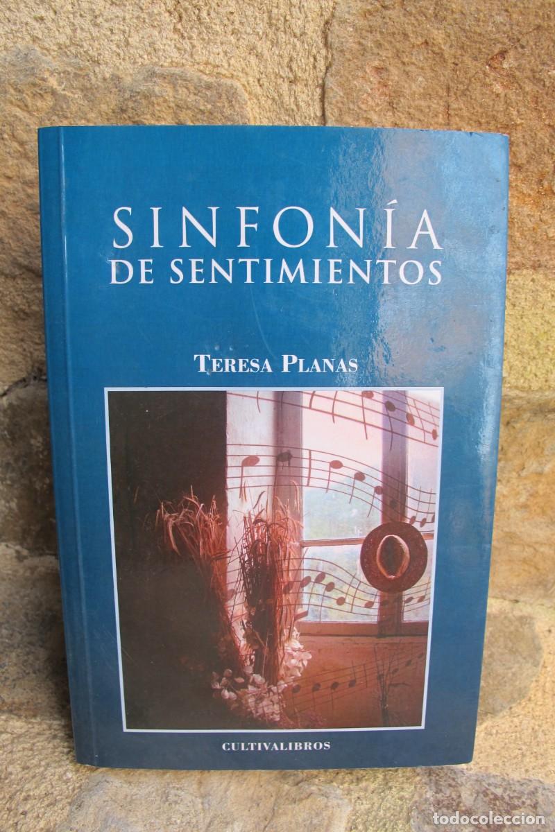 Libros: SINFONIA DE SENTIMIENTOS. TERESA PLANAS - Foto 1