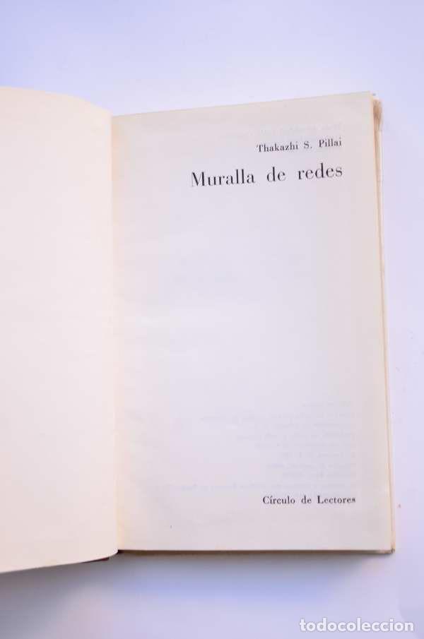 Libros: Muralla de redes - THAKAZHI, S. Pillai - Foto 2
