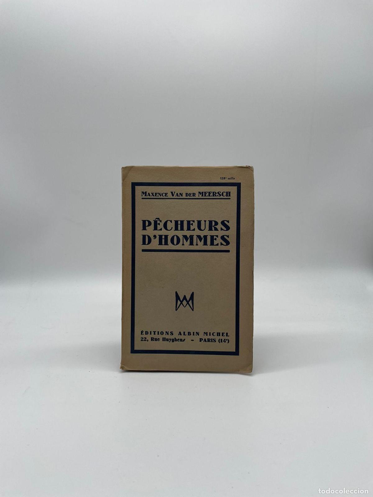 Libros: VAN DER MEERSCH, Maxence. - P&eacute;cheurs Dhommes. - Foto 1