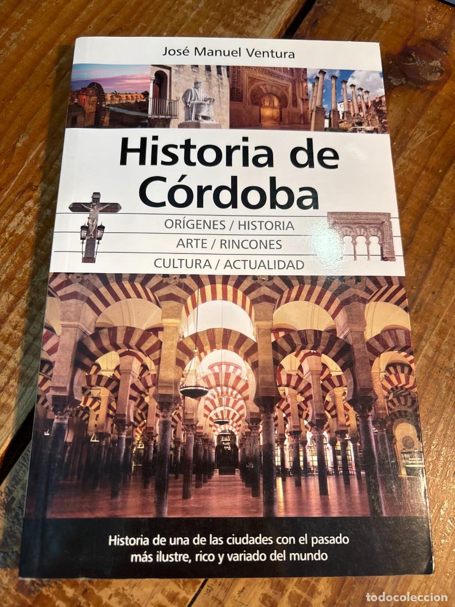 Libros: Historia de C&oacute;rdoba Ventura Rojas, Jos&eacute; Manuel - Foto 1