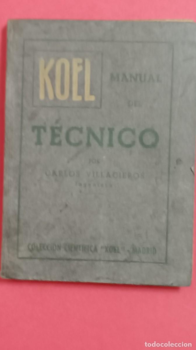 Libros: KOEL, MANUAL DEL TECNICO. - Foto 1