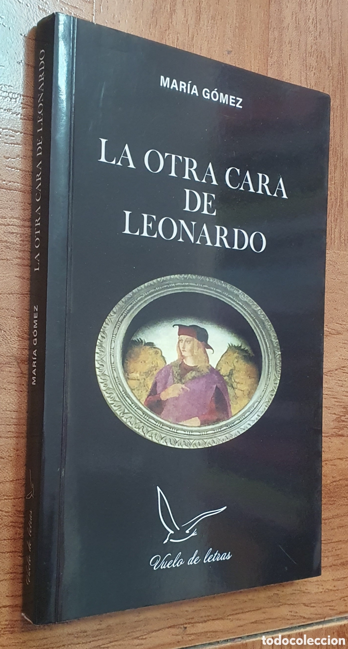 Libros: La Otra Cara de Leonardo - Mar&iacute;a G&oacute;mez - Foto 1