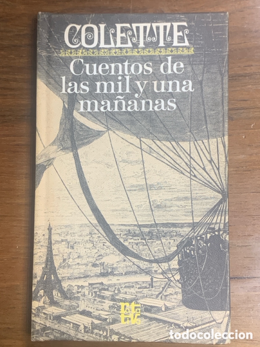 Libros: Cuentos De Las Mil y Una Ma&ntilde;anas, Colette - PLAZA & JANES 1973 - Foto 1