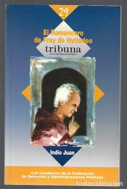 Libros: ROMANCERO DE FRAY DE HYTLODEO - EL - INDIO JUAN - Foto 1