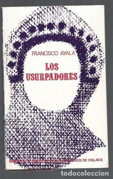 Libros: USURPADORES - LOS - AYALA, FRANCISCO - Foto 1