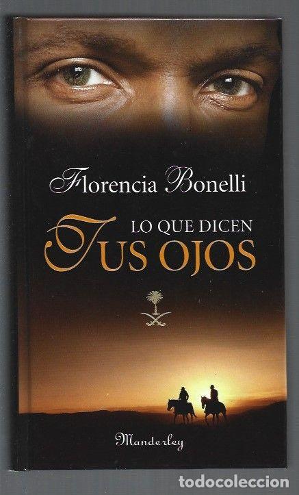 Libros: LO QUE DICEN TUS OJOS - BONELLI, FLORENCIA - Foto 1