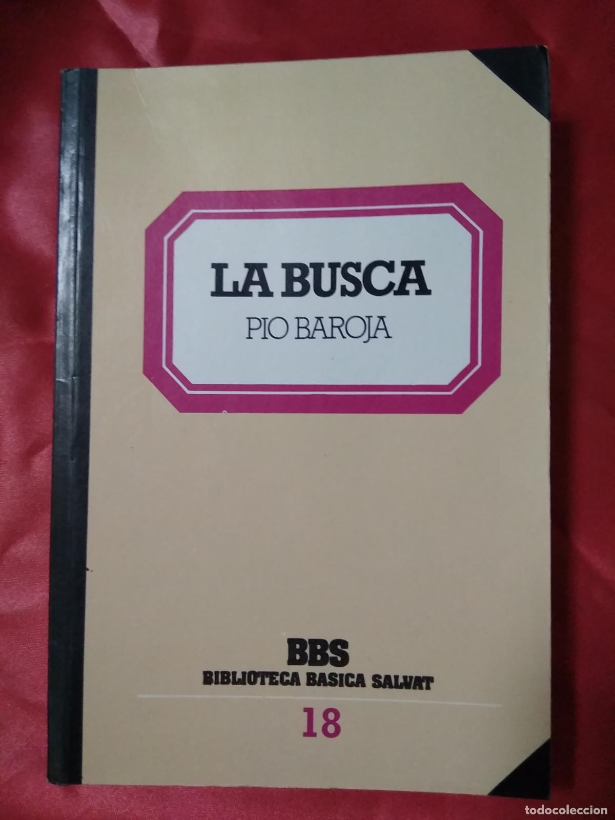 Libros: La Busca Pio Baroja L.1405-1555 - Foto 1