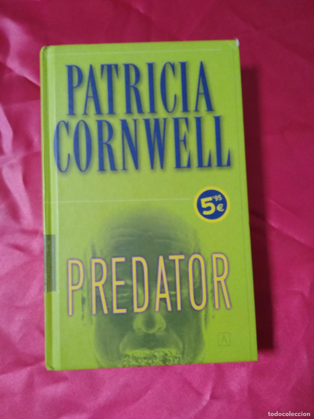 Libros: Predator Patricia Cornwell L.1405-1566 - Foto 1