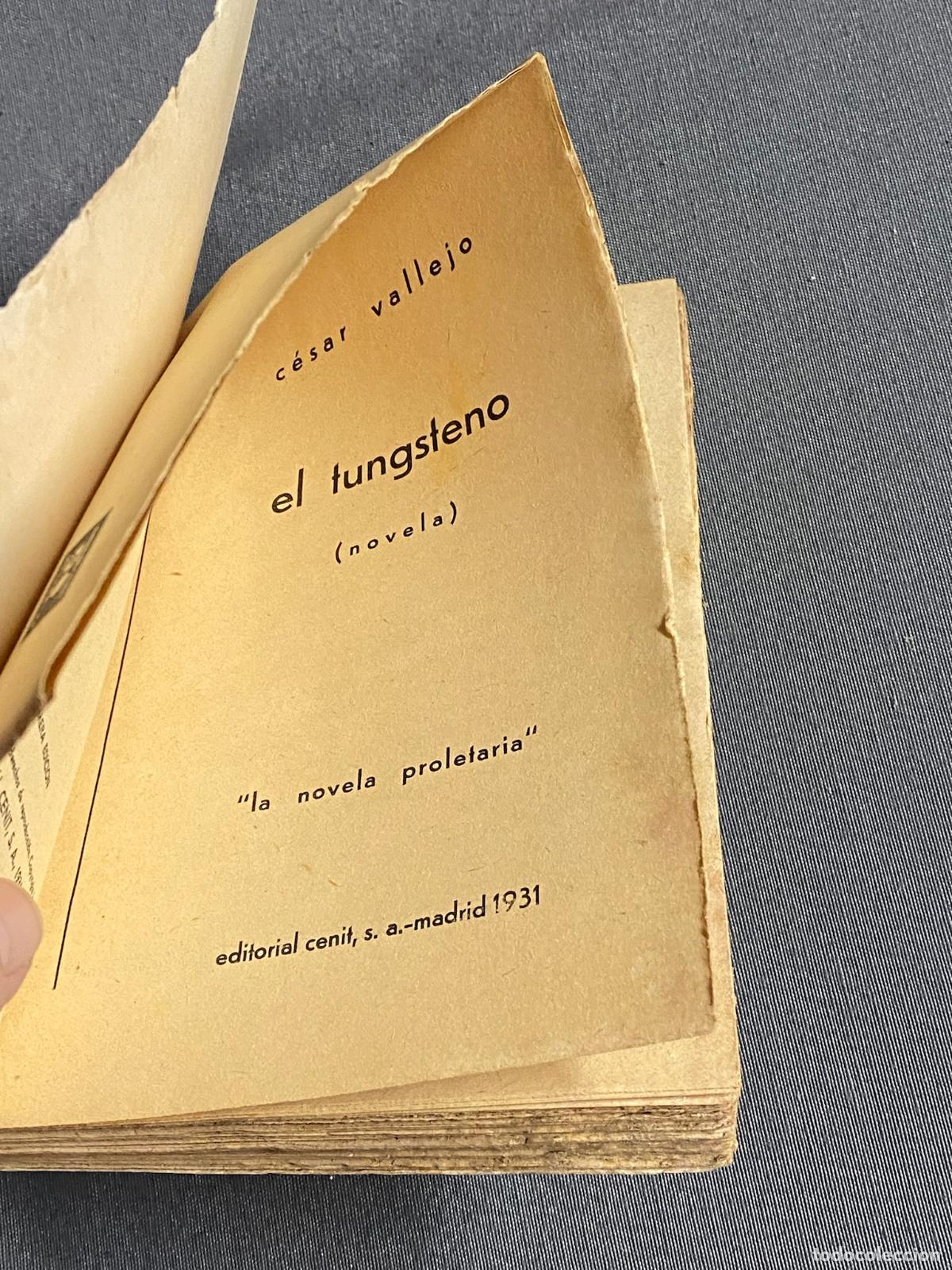 Libros: EL TUNGSTENO (novela). - VALLEJO, C&Eacute;SAR. - Foto 3