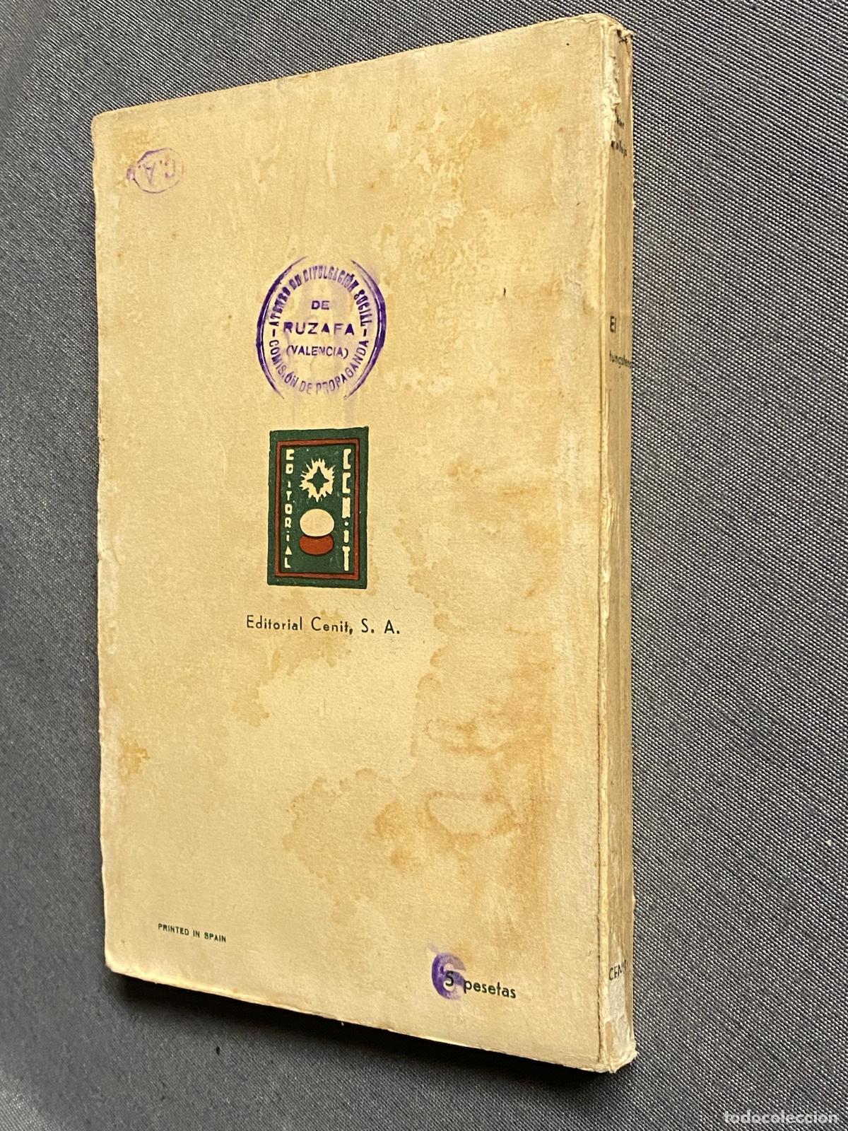 Libros: EL TUNGSTENO (novela). - VALLEJO, C&Eacute;SAR. - Foto 5
