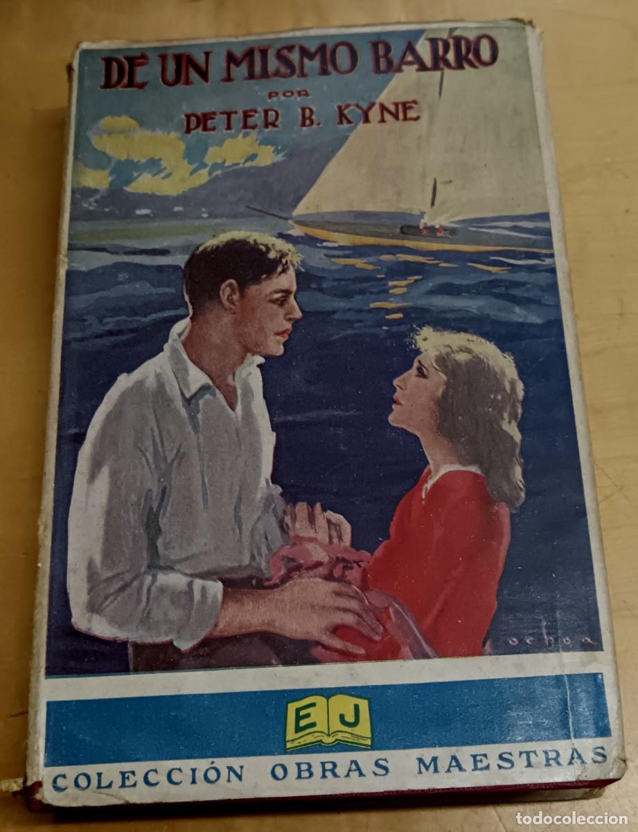 Libros: De un mismo barro - KYNE, PETER B. - Foto 1