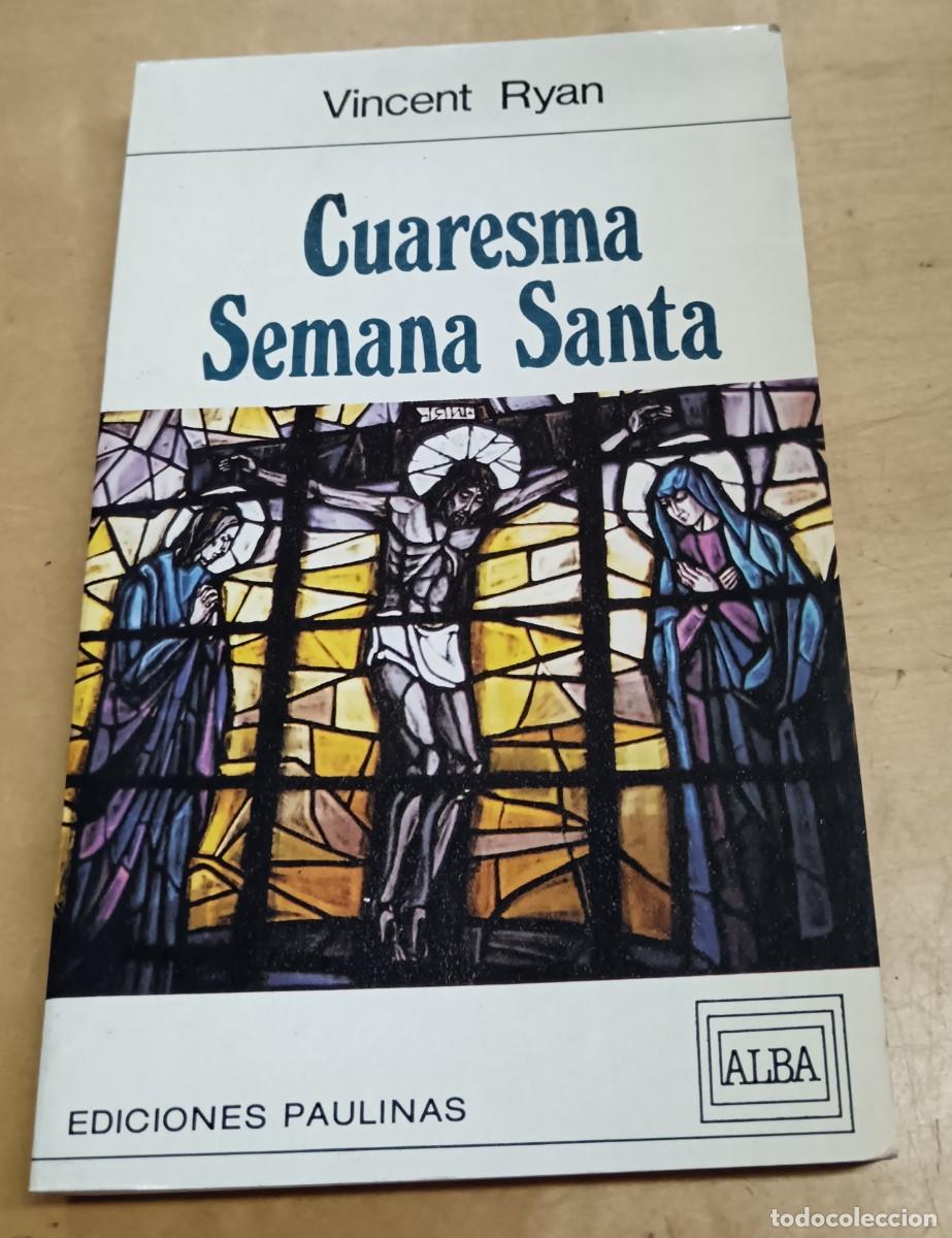 Libros: Cuaresma Semana Santa - RYAN, VINCENT - Foto 1